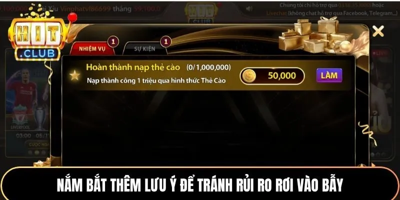 Phân Biệt Thật Giả Hitclub - Bí Kíp Cho Trải Nghiệm Trọn Vẹn 3 Nắm bắt thêm lưu ý để tránh rủi ro rơi vào bẫy